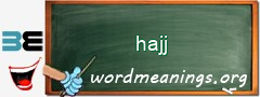 WordMeaning blackboard for hajj